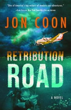Immagine del venditore per Retribution Road by Coon, Jon [Paperback ] venduto da booksXpress