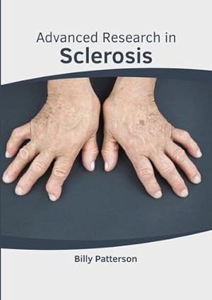 Seller image for Advanced Research in Sclerosis [Hardcover ] for sale by booksXpress