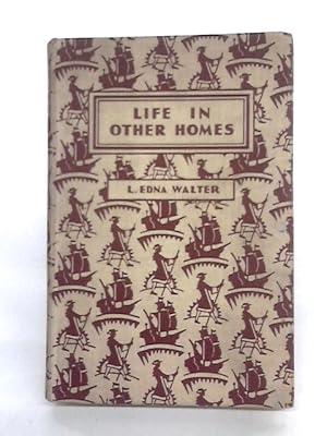 Imagen del vendedor de Life In Other Homes a la venta por World of Rare Books