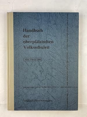 Handbuch der oberpfälzischen Volksschulen. Stand Februar 1964.