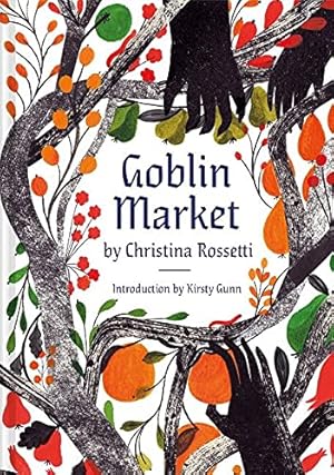 Bild des Verkufers fr Goblin Market: An Illustrated Poem by Rossetti, Christina [Hardcover ] zum Verkauf von booksXpress