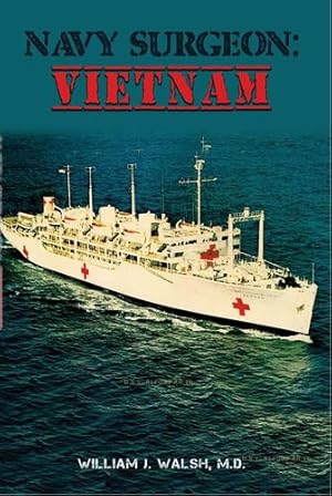 Imagen del vendedor de Navy Surgeon: Vietnam [Soft Cover ] a la venta por booksXpress