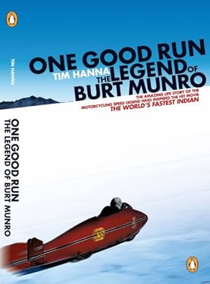 Seller image for One Good Run : The Legend of Burt Munro for sale by GreatBookPrices