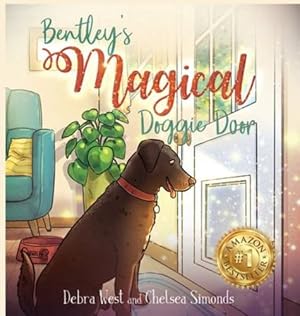 Imagen del vendedor de Bentley's Magical Doggie Door [Hardcover ] a la venta por booksXpress