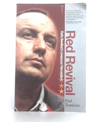 Seller image for Red Revival: Rafa Benitez's Liverpool Revolution for sale by World of Rare Books