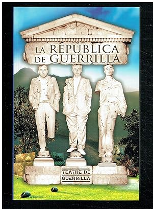 La República de Guerrilla.