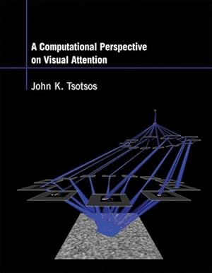 Seller image for A Computational Perspective on Visual Attention by Tsotsos, John K. [Paperback ] for sale by booksXpress