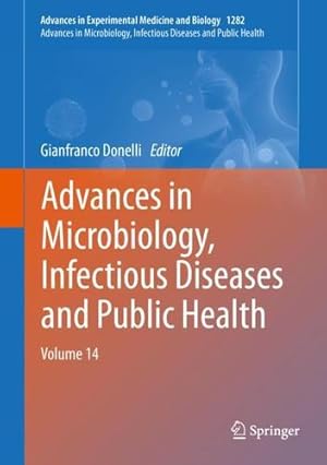 Immagine del venditore per Advances in Microbiology, Infectious Diseases and Public Health: Volume 14 (Advances in Experimental Medicine and Biology) [Paperback ] venduto da booksXpress