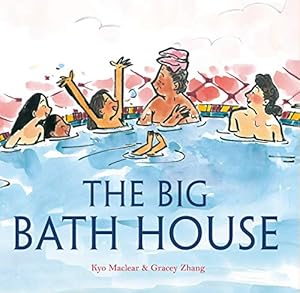 Seller image for The Big Bath House by Maclear, Kyo [Hardcover ] for sale by booksXpress