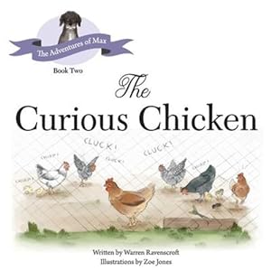 Seller image for The Curious Chicken by Ravenscroft, Warren G [Paperback ] for sale by booksXpress