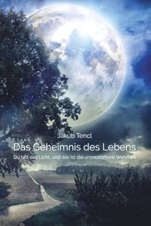 Seller image for Das Geheimnis des Lebens (German Edition) by Tencl, Jakub [Paperback ] for sale by booksXpress