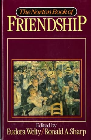 Seller image for The Norton Book of Friendship [Hardcover ] for sale by booksXpress