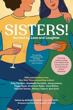 Seller image for Sisters!: Bonded by Love and Laughter by Erma Bombeck Writers' Workshop [Paperback ] for sale by booksXpress