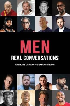 Seller image for Men: Real Conversations by Denahy, Anthony, Stirling, Emma [Paperback ] for sale by booksXpress