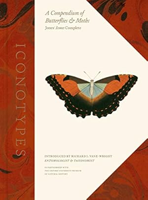 Seller image for Iconotypes: A Compendium of Butterflies and Moths, Jones' Icones Complete [Hardcover ] for sale by booksXpress
