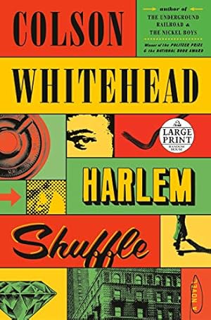 Seller image for Harlem Shuffle: A Novel (Random House Large Print) by Whitehead, Colson [Paperback ] for sale by booksXpress