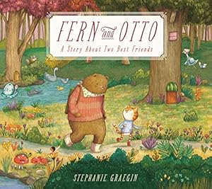 Seller image for Fern and Otto: A Picture Book Story About Two Best Friends by Graegin, Stephanie [Paperback ] for sale by booksXpress