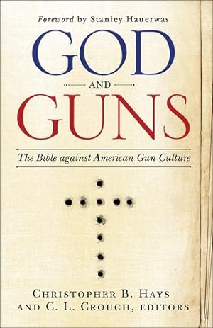 Imagen del vendedor de God and Guns [Paperback ] a la venta por booksXpress