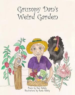 Seller image for Grumpy Dan's Weird Garden by Vallely, Dan [Paperback ] for sale by booksXpress