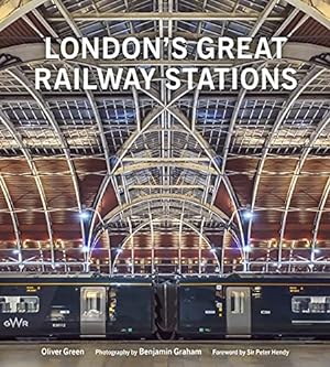 Seller image for London's Great Railway Stations by Green, Oliver [Hardcover ] for sale by booksXpress