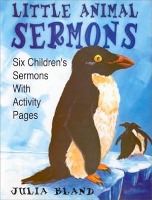 Imagen del vendedor de Little Animal Sermons by Julia E. Bland [Perfect Paperback ] a la venta por booksXpress