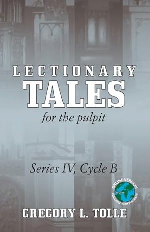 Bild des Verkufers fr Lectionary Tales For The Pulpit by Gregory L. Tolle [Perfect Paperback ] zum Verkauf von booksXpress