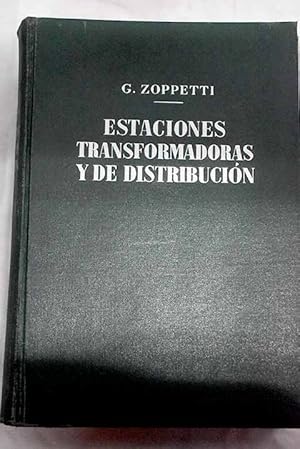 Imagen del vendedor de Estaciones transformadoras y de distribucin a la venta por Alcan Libros