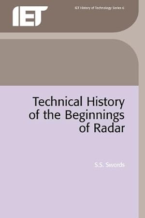 Seller image for Technical History of the Beginnings of Radar (History and Management of Technology) by Swords, S.S. [Paperback ] for sale by booksXpress