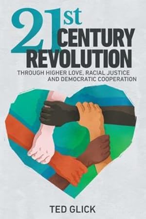 Seller image for 21st Century Revolution by Glick, Ted [Paperback ] for sale by booksXpress