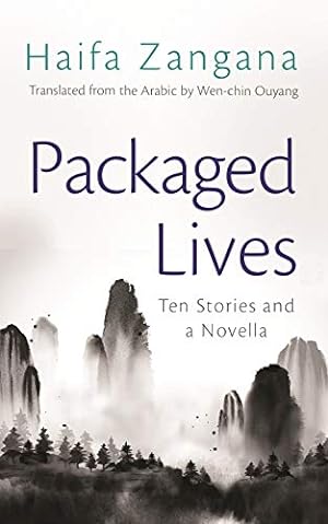 Seller image for Packaged Lives: Ten Stories and a Novella (Middle East Literature In Translation) by Zangana, Haifa [Paperback ] for sale by booksXpress