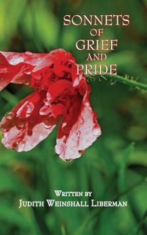 Seller image for Sonnets of Grief and Pride by Liberman, Judith Weinshall [Hardcover ] for sale by booksXpress