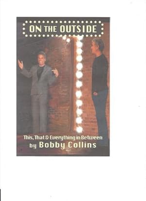 Seller image for On The Outside: This, That & Everything in Between by Collins, Bobby [Paperback ] for sale by booksXpress