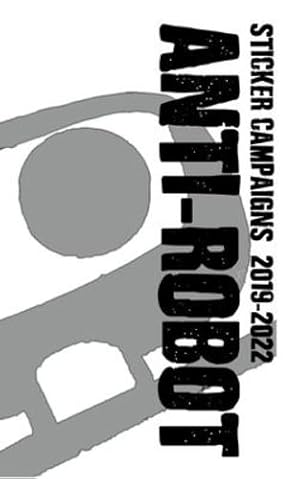 Immagine del venditore per Sticker Campaigns 2019-2022 by Robot, The, Wright, Paul 'Pablo' [Paperback ] venduto da booksXpress