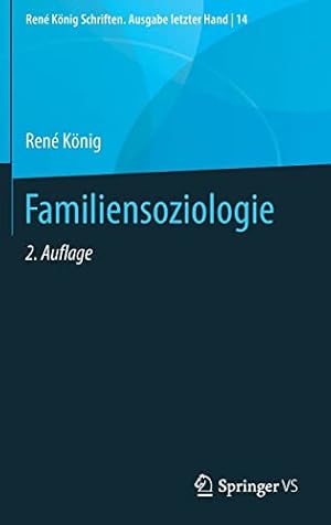 Seller image for Familiensoziologie (Ren © K ¶nig Schriften. Ausgabe letzter Hand, 14) (German Edition) by K ¶nig, Ren © [Hardcover ] for sale by booksXpress