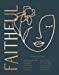 Seller image for Faithful [Hardcover ] for sale by booksXpress