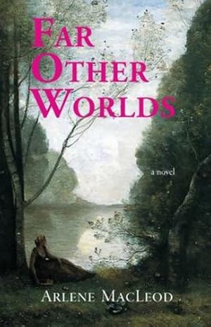 Seller image for Far Other Worlds by MacLeod, Arlene [Paperback ] for sale by booksXpress