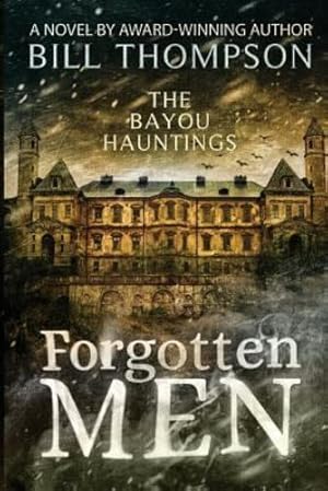 Bild des Verkufers fr Forgotten Men by Thompson, Bill [Paperback ] zum Verkauf von booksXpress