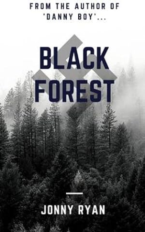 Bild des Verkufers fr Black Forest by Ryan, Jonny [Paperback ] zum Verkauf von booksXpress
