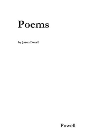 Bild des Verkufers fr Poems by Powell, Jason [Paperback ] zum Verkauf von booksXpress
