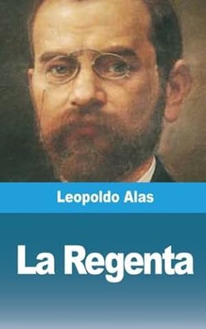 Seller image for La Regenta (Spanish Edition) by Alas, Leopoldo [Paperback ] for sale by booksXpress