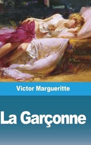 Seller image for La Gar §onne (French Edition) by Margueritte, Victor [Paperback ] for sale by booksXpress