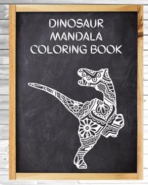Image du vendeur pour Dinosaur Mandala Coloring Book by Fredson, Rosalia [Paperback ] mis en vente par booksXpress