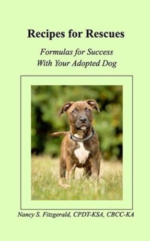 Seller image for Recipes For Rescues by Cpdt-Ksa, Nancy S Fitzgerald [Paperback ] for sale by booksXpress