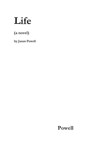 Seller image for Life by Powell, Jason [Paperback ] for sale by booksXpress