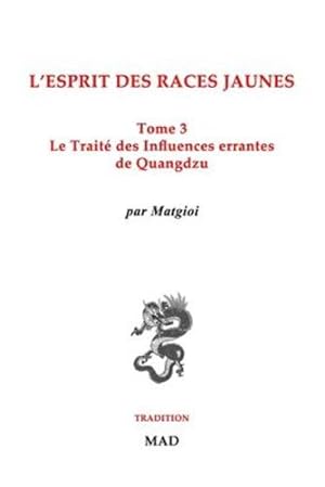 Seller image for Le Trait © des Influences Errantes, de Quangdzu (French Edition) by Matgioi [Paperback ] for sale by booksXpress
