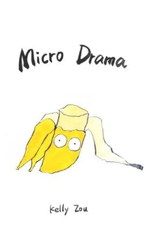 Seller image for Micro Drama by Zou, Kelly [Paperback ] for sale by booksXpress