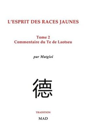 Seller image for Commentaire du Te de Laotseu (French Edition) by Matgioi [Paperback ] for sale by booksXpress