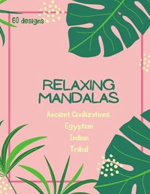 Immagine del venditore per Mandala Coloring Book: Mandala Coloring Book for Adults: Beautiful Large Ancient Civilizations, Egyptian, Indian and Tribal Patterns and Floral . and Seniors for stress relief and relaxations by Store, Ananda [Paperback ] venduto da booksXpress