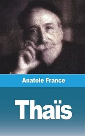 Seller image for Tha ¯s. La cortesana de Alejandr ­a (Spanish Edition) by France, Anatole [Paperback ] for sale by booksXpress