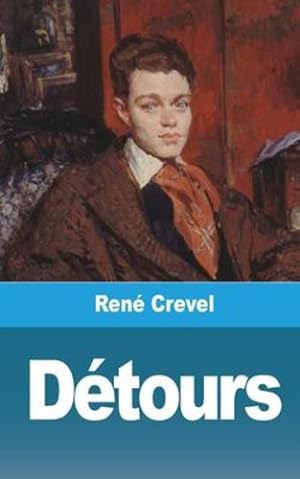 Seller image for D ©tours (French Edition) by Crevel, Ren © [Paperback ] for sale by booksXpress
